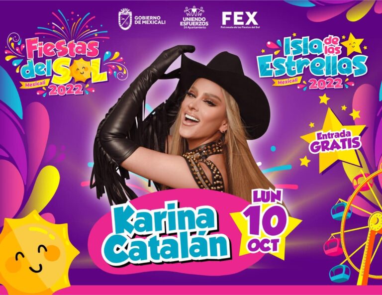 Fiestas del Sol Mexicali lo que debes saber sobre esta celebración