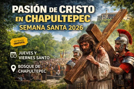Así será la representación de la Pasión de Cristo en Chapultepec